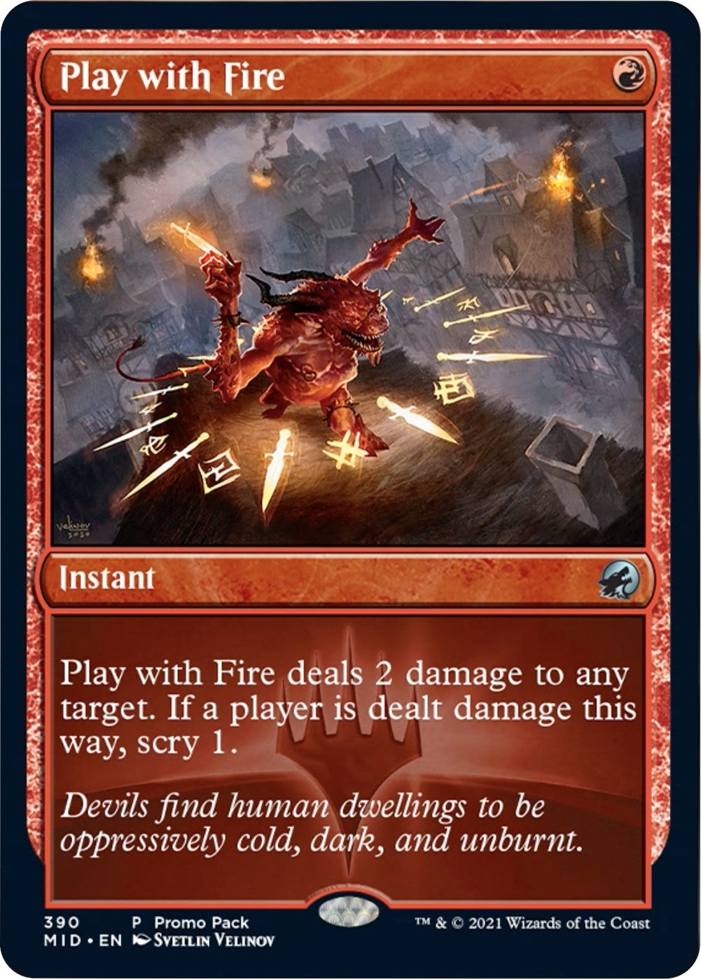Play with Fire (390) [PPMID] - MTG Single