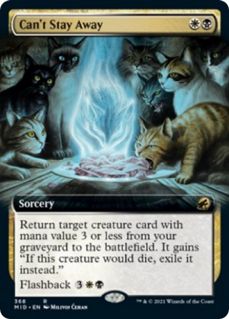 Can’t Stay Away (Extended Art) (368) [MID] - MTG Single