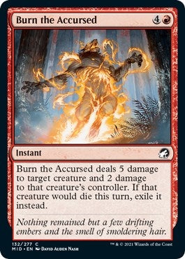 Burn the Accursed (132) [MID] - MTG Single