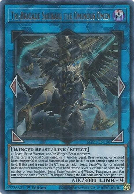 Tri-Brigade Shuraig the Ominous Omen (21198) (MP21) - YuGiOh Single