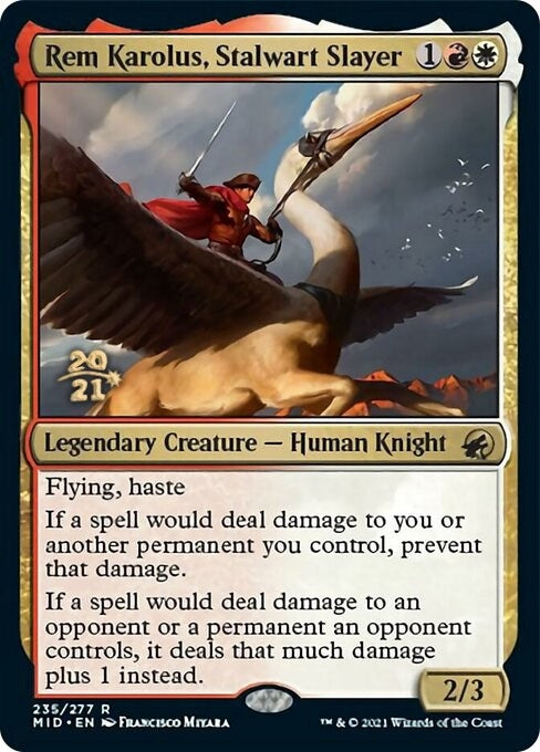 Rem Karolus Stalwart Slayer (235) [PRE] - MTG Single