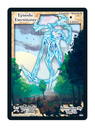 Episodic Executioner (75) [TOT] - Exodus TCG Single
