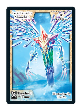 Lucid Liquidity Monolith (76) [TOT] - Exodus TCG Single