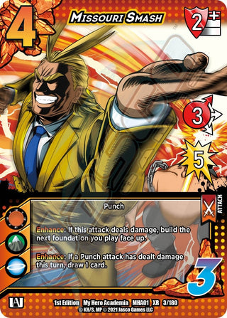 Missouri Smash (XR) (3) [MHA] - UniVersus Single