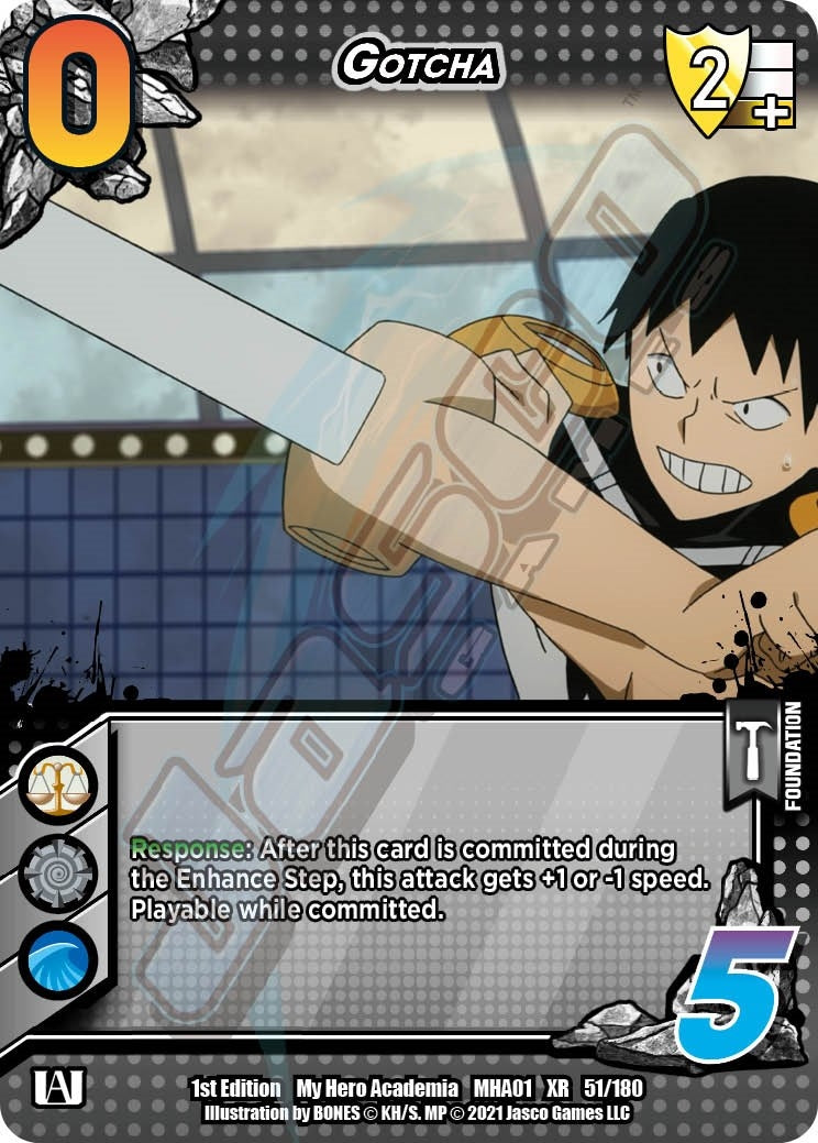 Gotcha (XR) (51) [MHA] - UniVersus Single