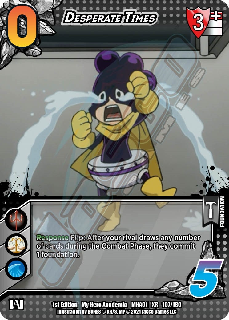 Desperate Times (XR) (107) [MHA] - UniVersus Single