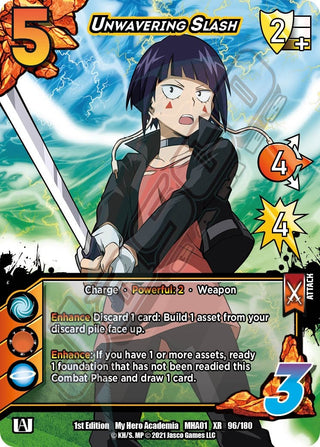 Unwavering Slash (XR) (96) [MHA] - UniVersus Single