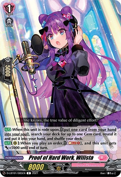 Proof of Hard Work Wilista (1085) [D-LBT01] - Cardfight Vanguard Single