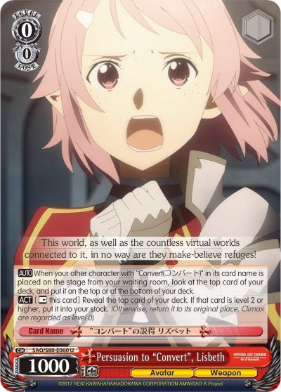 Persuasion to ’Convert’ Lisbeth (80060) [SAO/S80] - Weiss Schwarz Single