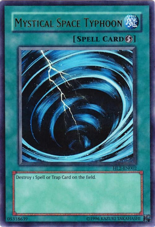Mystical Space Typhoon (2002) (HL2) - YuGiOh Single