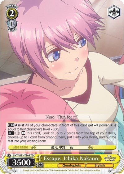 Escape Ichika Nakano (5) [5HY/W83] - Weiss Schwarz Single