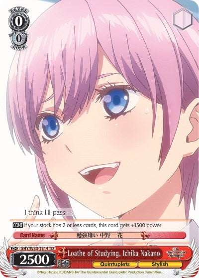 Loathe of Studying Ichika Nakano (5) [5HY/W83] - Weiss Schwarz Single