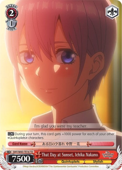 That Day at Sunset Ichika Nakano (5) [5HY/W83] - Weiss Schwarz Single