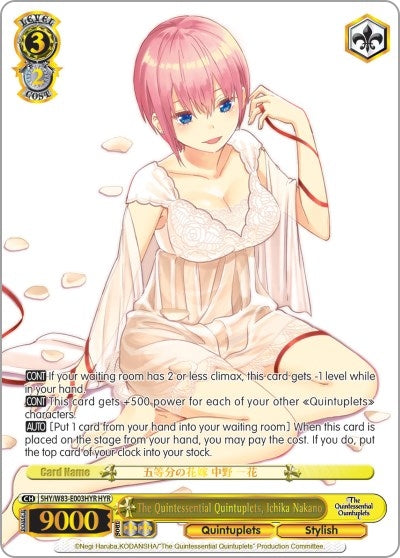 The Quintessential Quintuplets Ichika Nakano (HYR) (5) [5HY/W83] - Weiss Schwarz Single