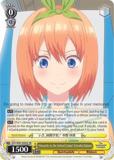 Onwards to the School Camp! Yotsuba Nakano (SR) (5) [5HY/W83] - Weiss Schwarz Single