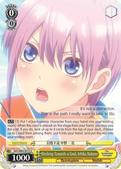 Working Towards a Goal Ichika Nakano (5) [5HY/W83] - Weiss Schwarz Single
