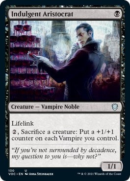 Indulgent Aristocrat (130) [VOC] - MTG Single
