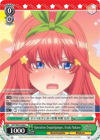 Operation Doppelganger Itsuki Nakano (5) [5HY/W83] - Weiss Schwarz Single