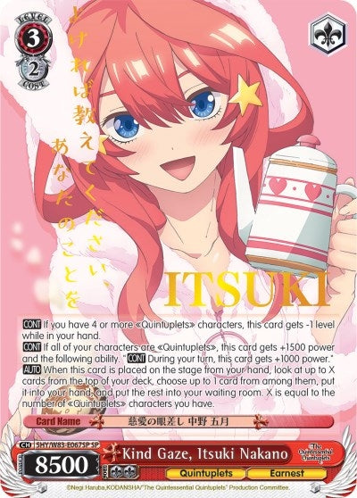 Kind Gaze Itsuki Nakano (SP) (5) [5HY/W83] - Weiss Schwarz Single