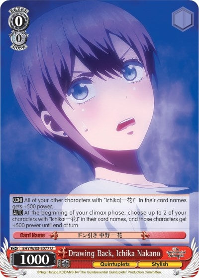 Drawing Back Ichika Nakano (5) [5HY/W83] - Weiss Schwarz Single