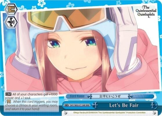 Let’s Be Fair (RRR) (5) [5HY/W83] - Weiss Schwarz Single