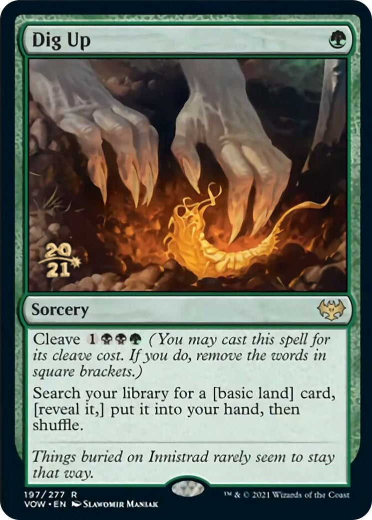 Dig Up (197) [PRE] - MTG Single