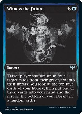 Witness the Future (357) [DBL] - MTG Single