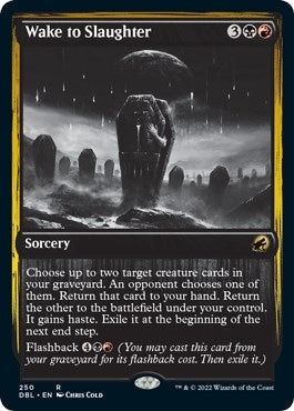 Wake to Slaughter (250) [DBL] - MTG Single