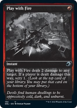 Play with Fire (154) [DBL] - MTG Single