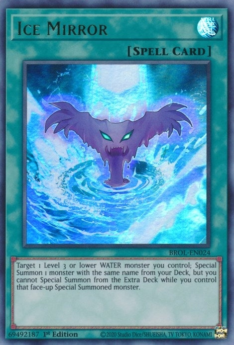 Ice Mirror (24) (BROL) - YuGiOh Single