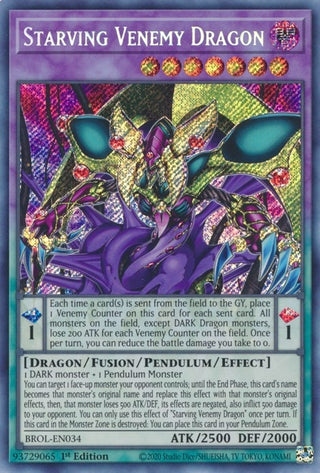 Starving Venemy Dragon (34) (BROL) - YuGiOh Single
