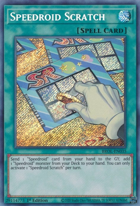 Speedroid Scratch (35) (BROL) - YuGiOh Single