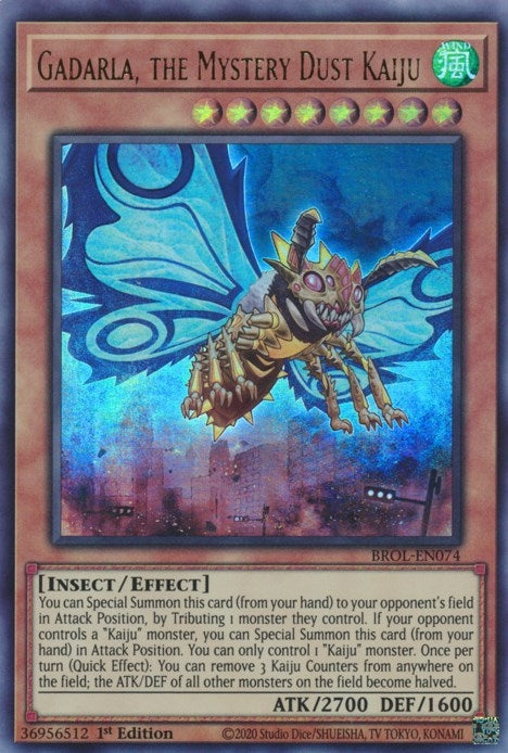 Gadarla the Mystery Dust Kaiju (74) (BROL) - YuGiOh Single