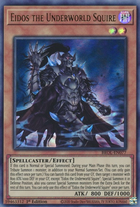 Eidos the Underworld Squire (77) (BROL) - YuGiOh Single