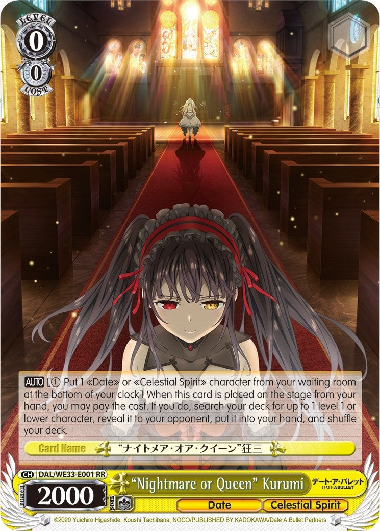 ’Nightmare or Queen’ Kurumi (33001) [DAL/WE33] - Weiss Schwarz Single