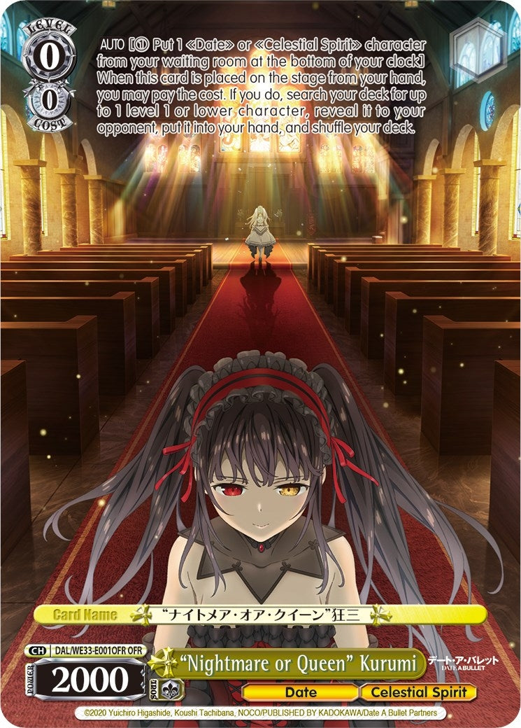 ’Nightmare or Queen’ Kurumi (OFR) (33001) [DAL/WE33] - Weiss Schwarz Single