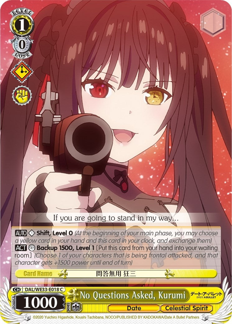 No Questions Asked Kurumi (33018) [DAL/WE33] - Weiss Schwarz Single