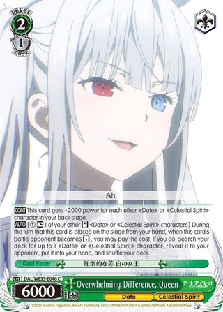 Overwhelming Difference Queen (33046) [DAL/WE33] - Weiss Schwarz Single