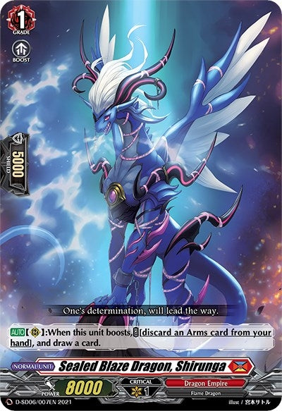 Sealed Blaze Dragon Shirunga (6007) [D-SD06] - Cardfight Vanguard Single