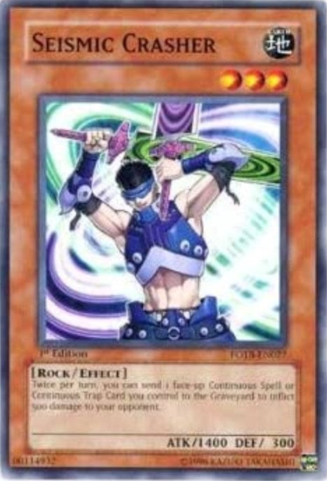 Seismic Crasher (27) (FOTB) - YuGiOh Single