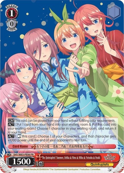The Quintuplets’ Summer Ichika & Nino & Miku & Yotsuba & Itsuki (5) [5HY/W83] - Weiss Schwarz Single