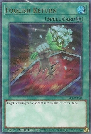 Foolish Return (42) (LART) - YuGiOh Single