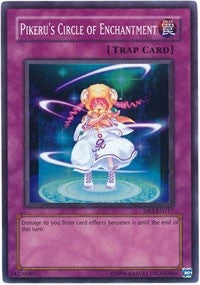 Pikeru’s Circle of Enchantment (3117) - YuGiOh Single