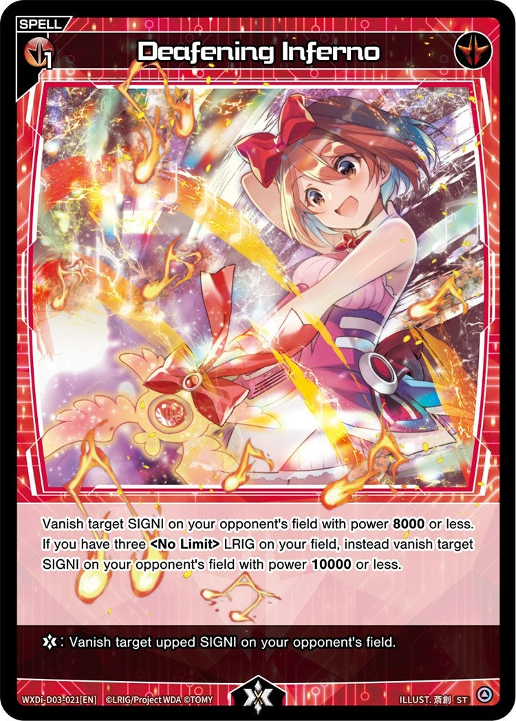Deafening Inferno (3021) [WXDi-D03] - WIXOSS Single