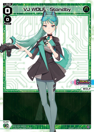 VJ WOLF - Standby (4008) [WXDi-D04] - WIXOSS Single