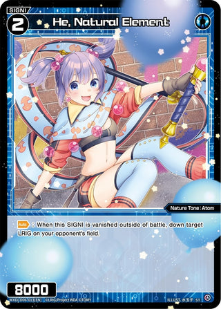 He Natural Element (6013) [WXDi-D06] - WIXOSS Single