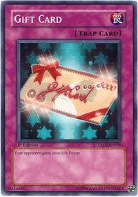 Gift Card (78) - YuGiOh Single