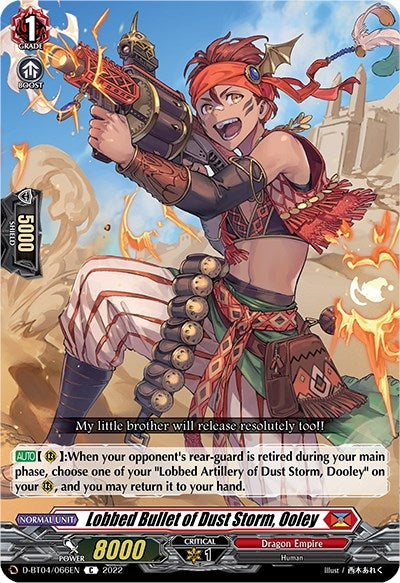 Lobbed Bullet of Dust Storm Ooley (4066) [D-BT04] - Cardfight Vanguard Single