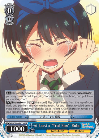 At Least a ’Trial Run’ Ruka (SR) (86079) [KNK/W86] - Weiss Schwarz Single