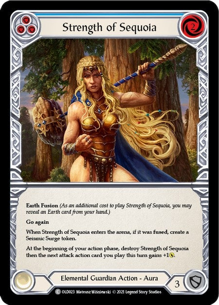 Strength of Sequoia (Blue) (23) [OLD] - Flesh and Blood TCG Single